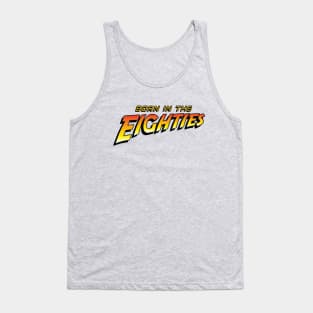 Born in the eighties 80's movie birthday gift idea Tank Top